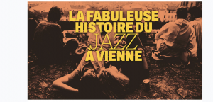 Documentaire : quand France TV raconte « La fabuleuse histoire de Jazz à Vienne »